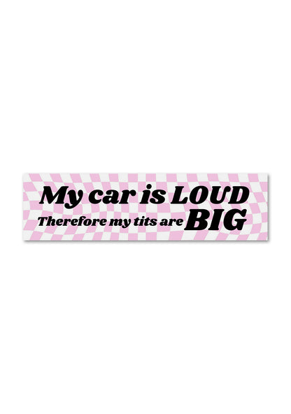 My Car Is Loud Y2K Car Bumper Magnet Cherrykitten