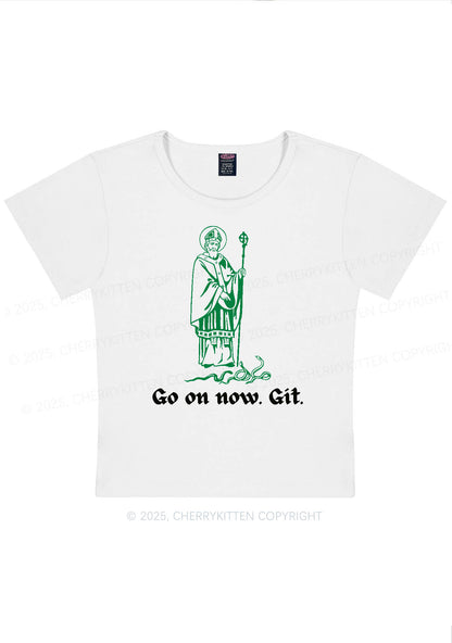 Go On Now Git St Patricks Y2K Baby Tee Cherrykitten