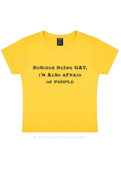 Besides Being Gay Y2K Baby Tee Cherrykitten