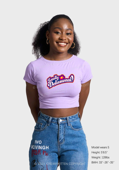 Totally Delusional Y2K Baby Tee Cherrykitten