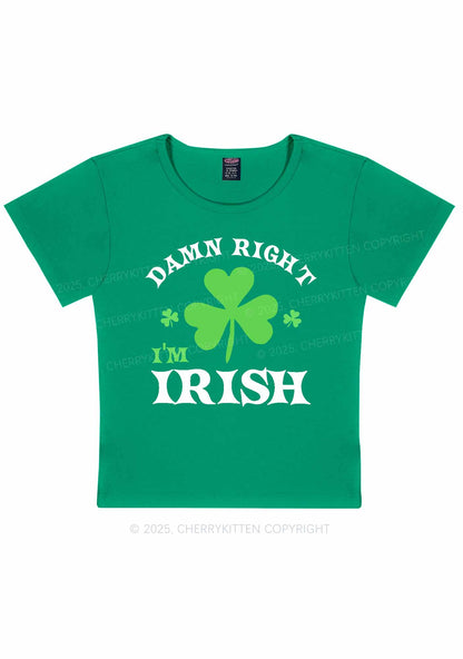 Damn Right Im Irish St Patricks Y2K Baby Tee Cherrykitten