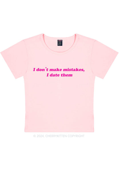 I Don't Make Mistakes Y2K Baby Tee Cherrykitten