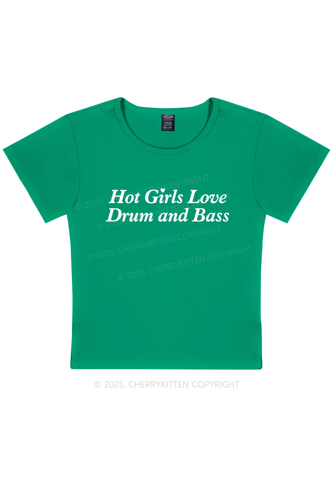 Hot Girls Love Drum And Bass Y2K Baby Tee Cherrykitten