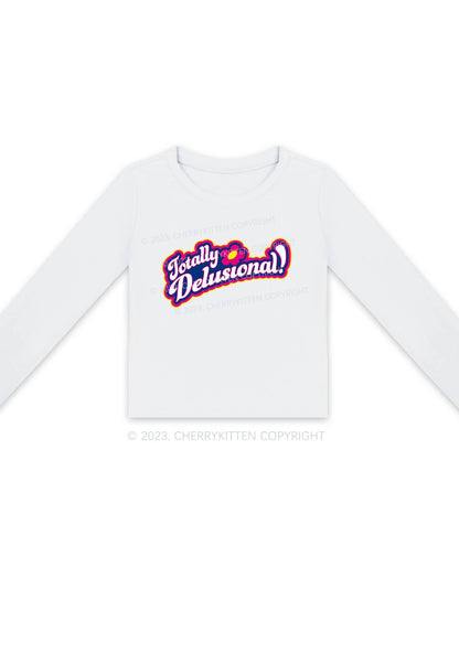 Totally Delusional Y2K Long Sleeve Crop Top Cherrykitten