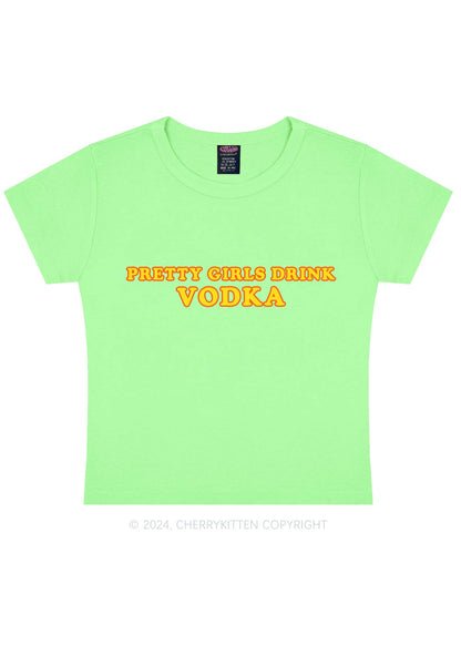 Pretty Girls Drink Vodka Y2K Baby Tee Cherrykitten