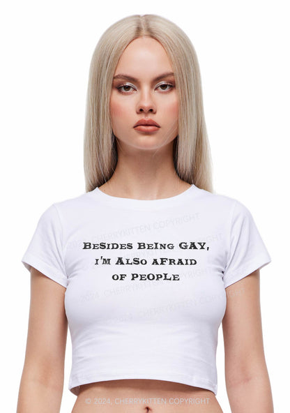 Besides Being Gay Y2K Baby Tee Cherrykitten