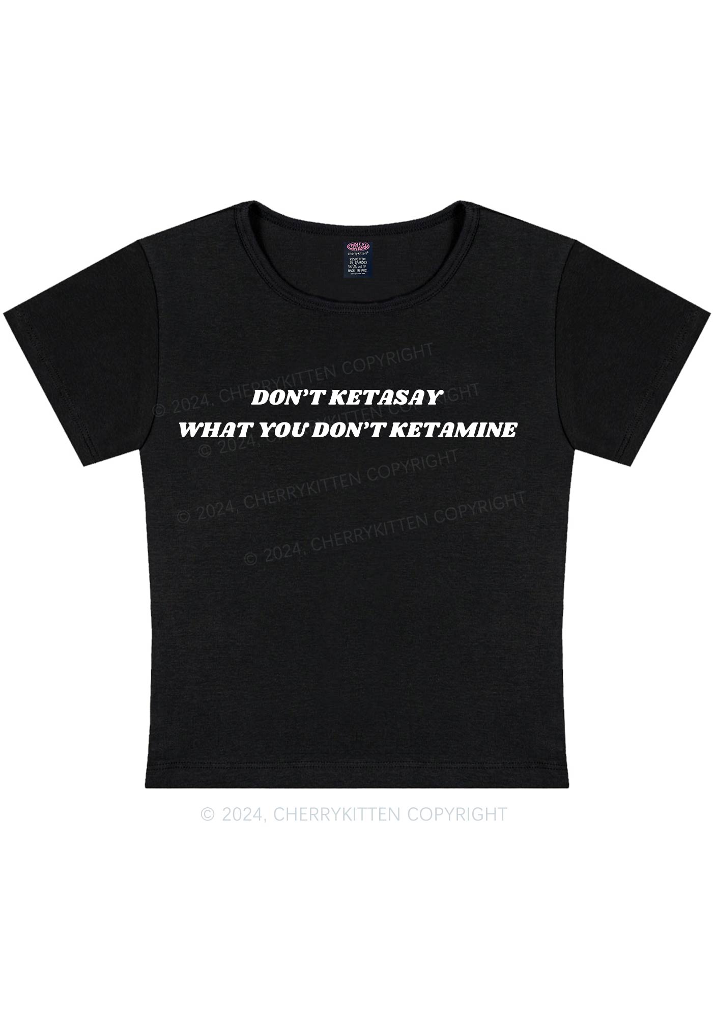 Don't Ketasay Y2K Baby Tee Cherrykitten