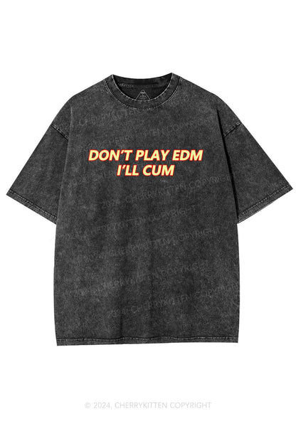 Dont Play Edm Y2K Washed Tee Cherrykitten