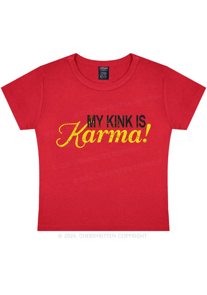 My Kink Is Karma Y2K Baby Tee Cherrykitten