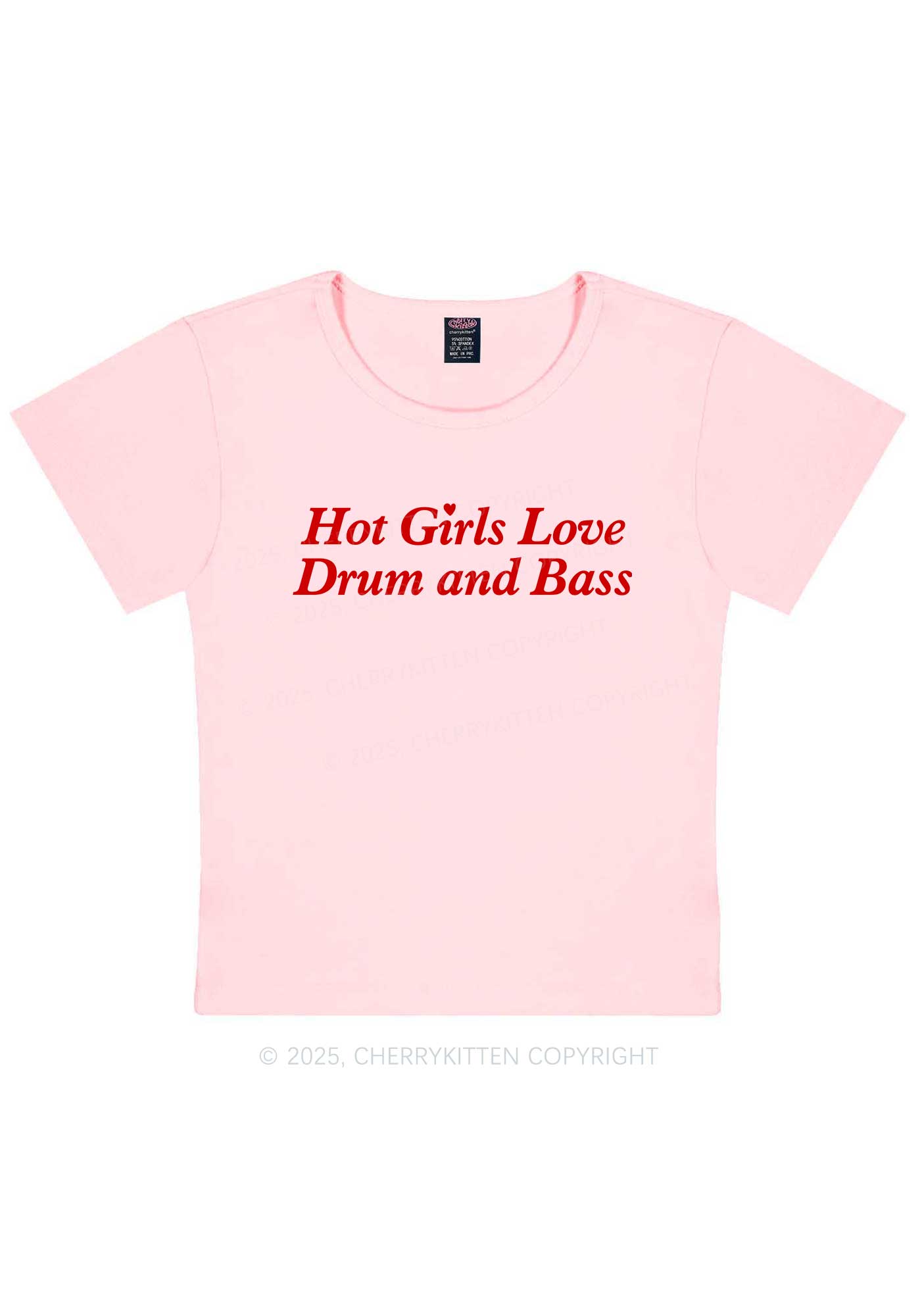 Hot Girls Love Drum And Bass Y2K Baby Tee Cherrykitten