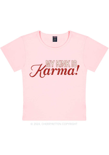 My Kink Is Karma Y2K Baby Tee Cherrykitten