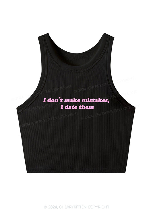 I Don't Make Mistakes Y2K Crop Tank Top Cherrykitten