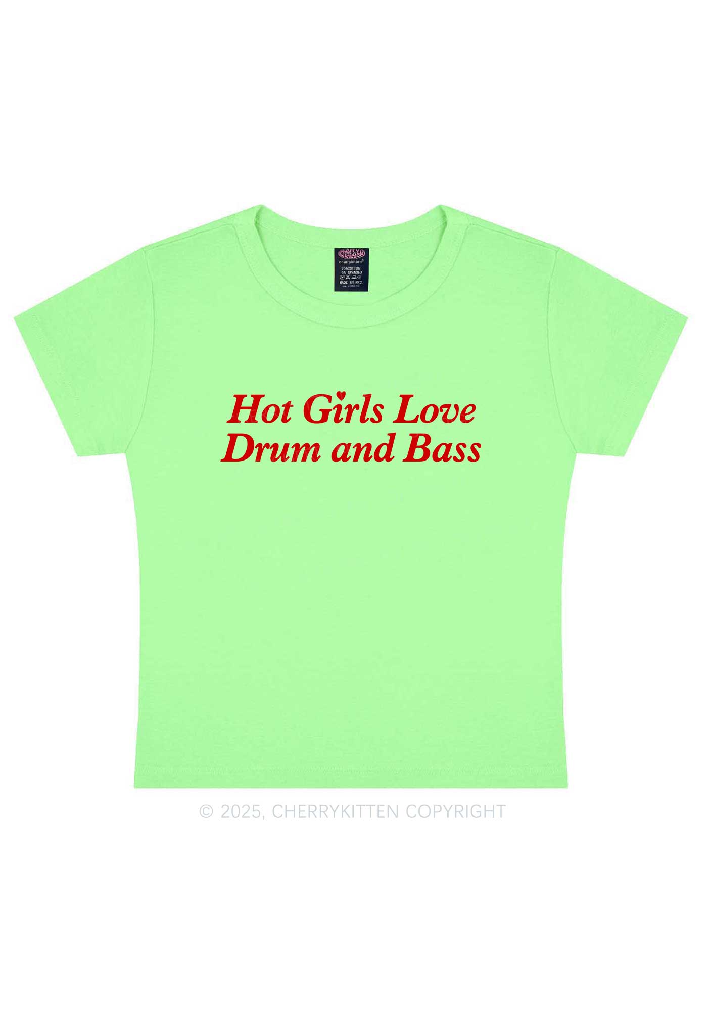 Hot Girls Love Drum And Bass Y2K Baby Tee Cherrykitten