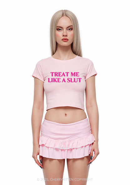 Treat Me Like A Slxt Y2K Baby Tee Cherrykitten