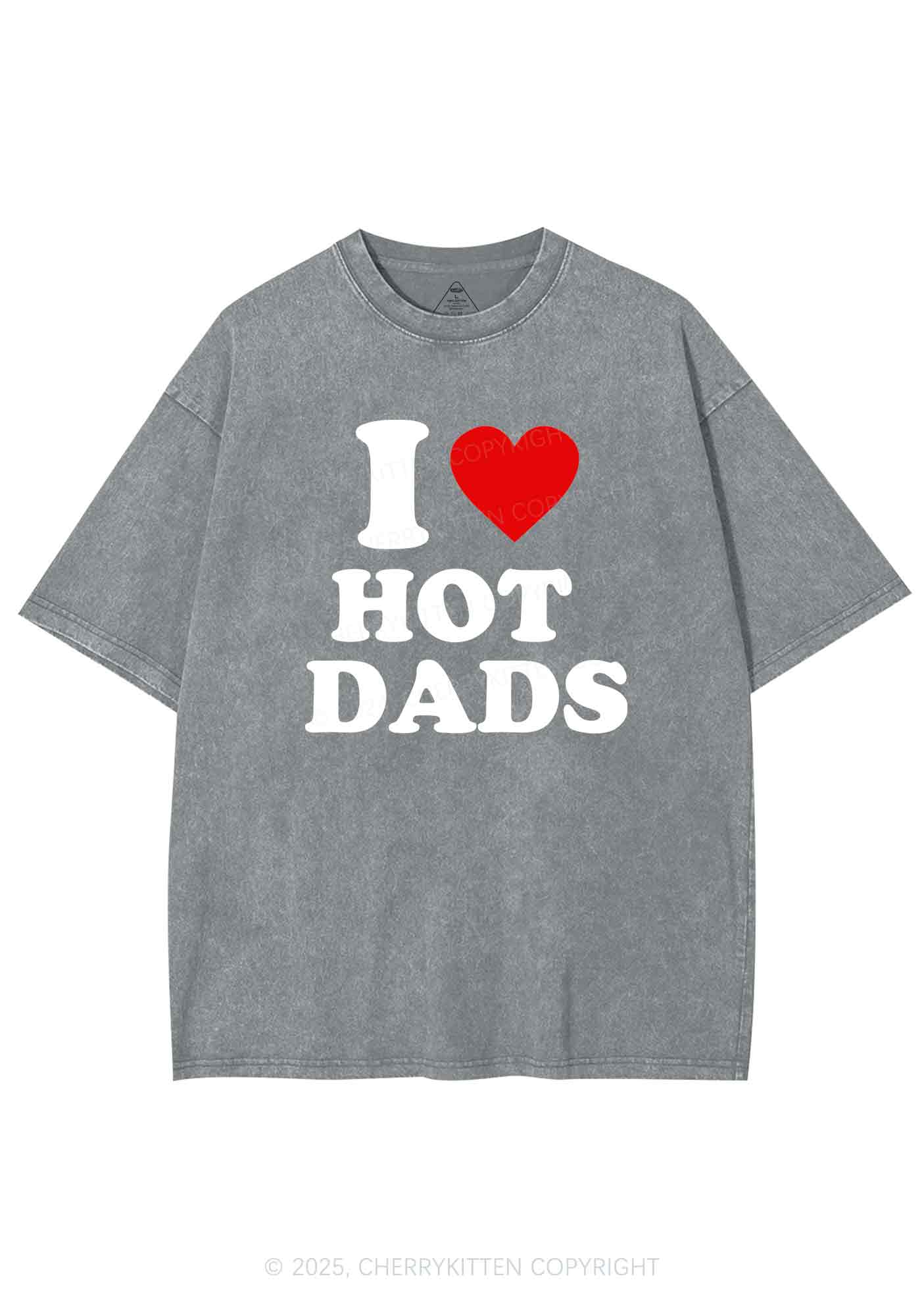 I Love Hot Dads Y2K Washed Tee Cherrykitten