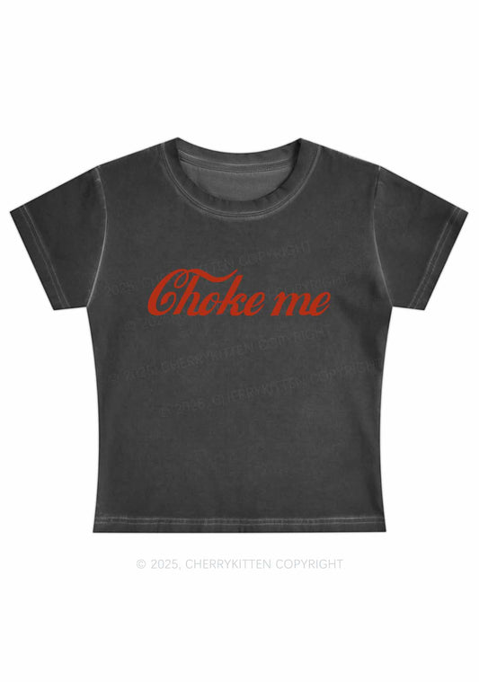 Choke Me Y2K Vintage Classic Tee Cherrykitten