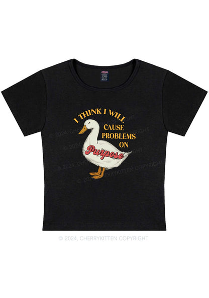 Curvy Cause Problems On Purpose Y2K Baby Tee Cherrykitten