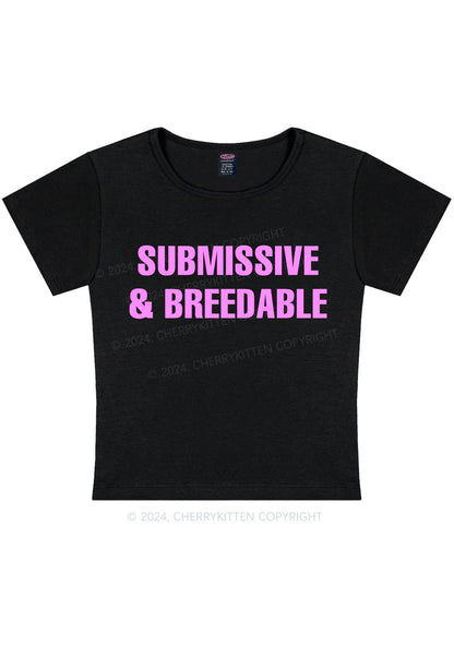 Submissive And Breedable Y2K Baby Tee Cherrykitten