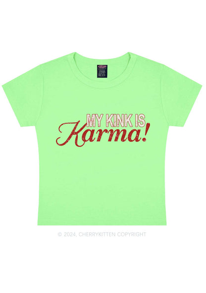 My Kink Is Karma Y2K Baby Tee Cherrykitten