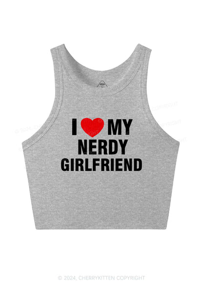 Love My Nerdy Girlfriend Y2K Valentine's Day Crop Tank Top Cherrykitten