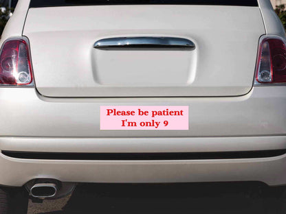 Please Be Patient Y2K Car Bumper Magnet Cherrykitten