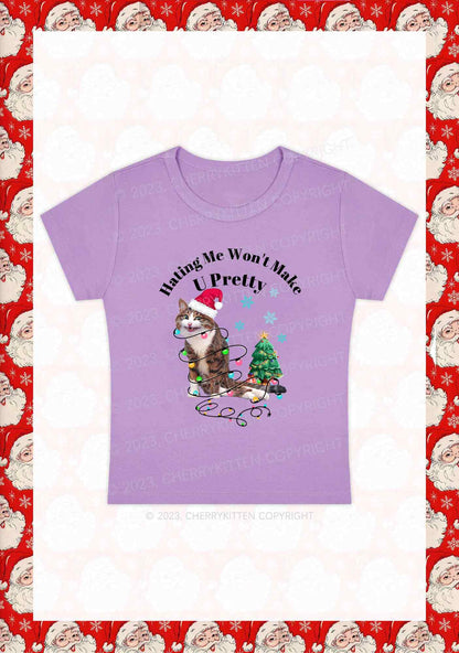 Hating Me Won't Make U Pretty Christmas Y2K Baby Tee Cherrykitten