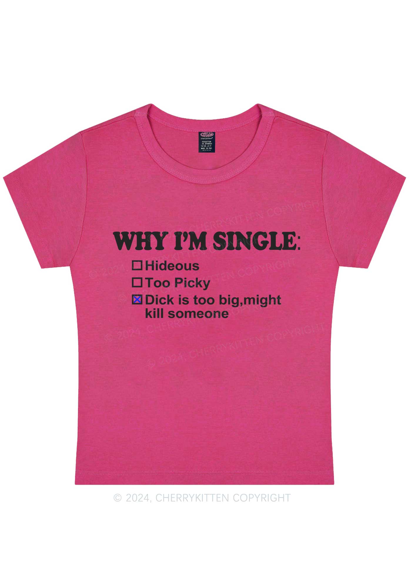 Why Im Single Y2K Baby Tee Cherrykitten