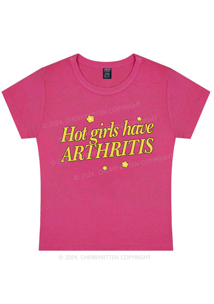 Hot Girls Have Arthritis Y2K Baby Tee Cherrykitten