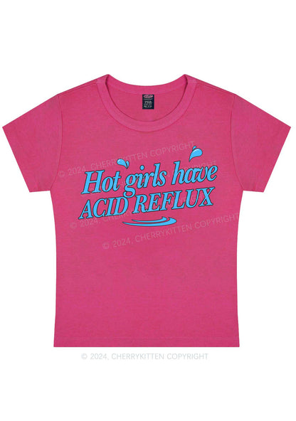 Hot Girls Have Acid Reflux Y2K Baby Tee Cherrykitten