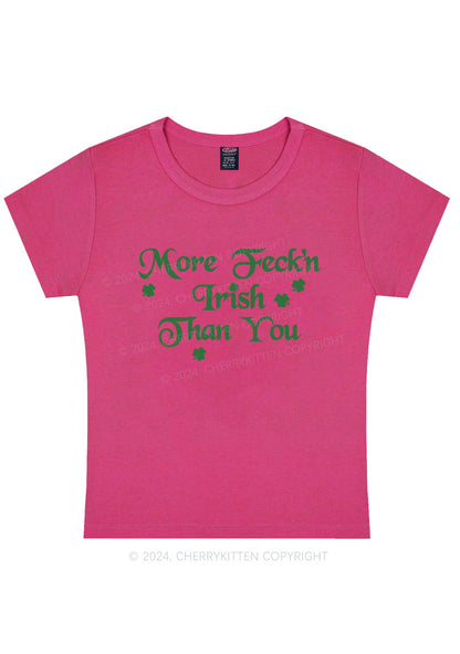 More Feckn Irish Than You St Patricks Y2K Baby Tee Cherrykitten