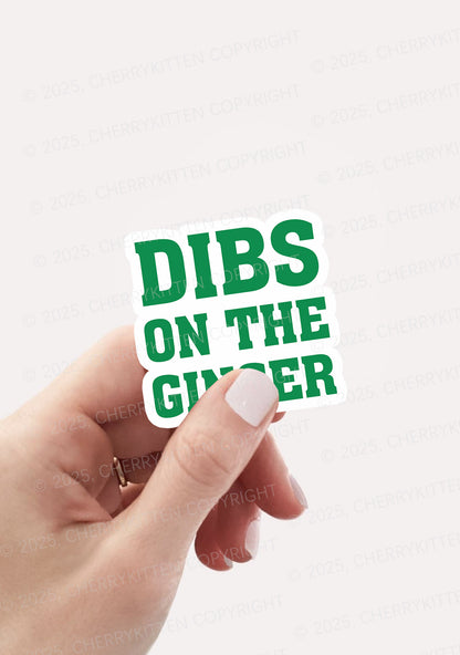 Dibs On The Ginger St Patricks 1Pc Y2K Sticker Cherrykitten