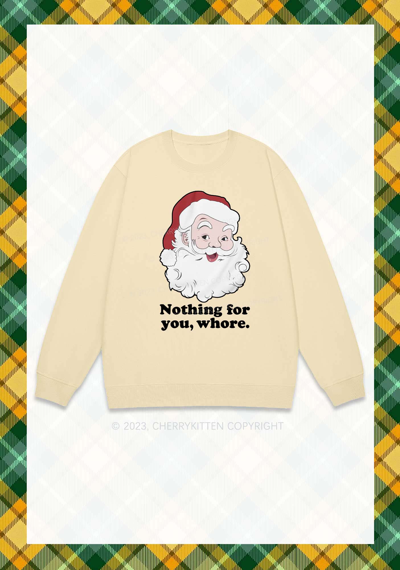 Santa Nothing For You Christmas Y2K Sweatshirt Cherrykitten