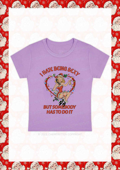 But Somebody Has To Do It Christmas Y2K Baby Tee Cherrykitten