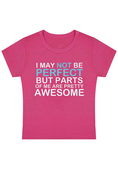 Curvy I May Not Be Perfect Baby Tee