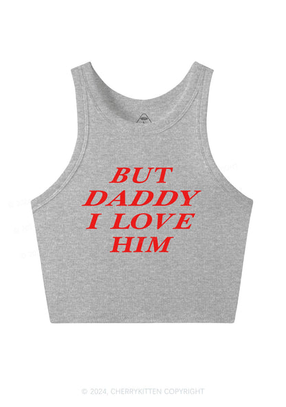 But Daddy I Love Him Y2K Crop Tank Top Cherrykitten