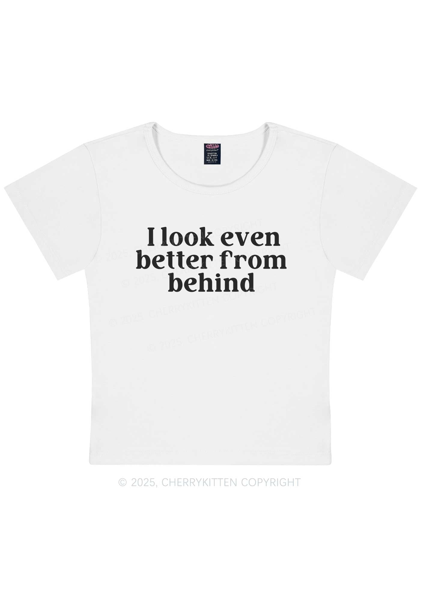 Look Better From Behind Y2K Baby Tee Cherrykitten