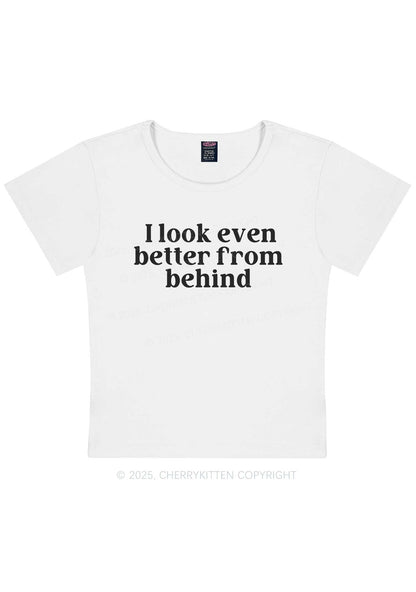 Look Better From Behind Y2K Baby Tee Cherrykitten