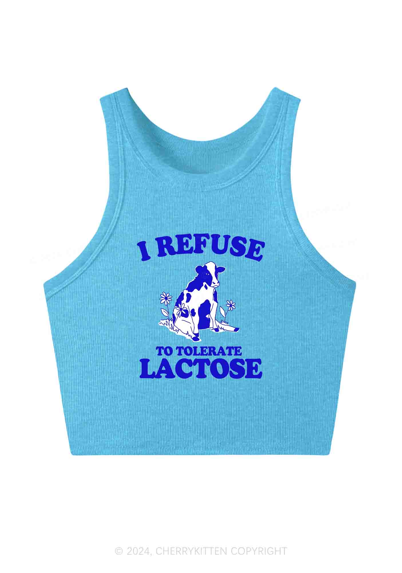 I Refuse To Tolerate Lactose Y2K Crop Tank Top Cherrykitten