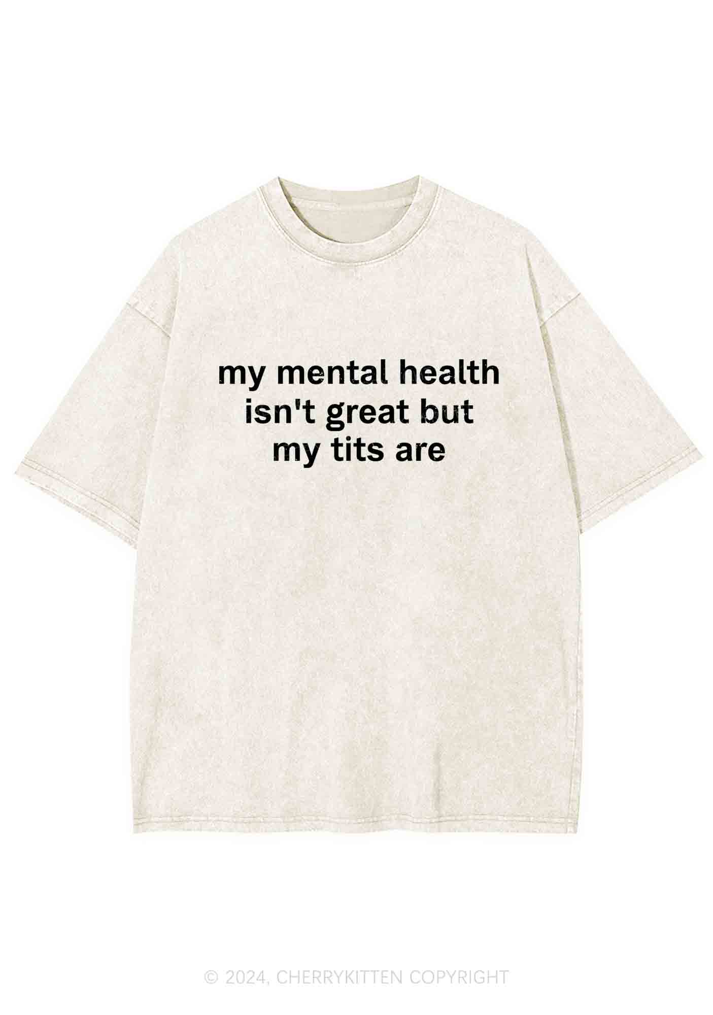 My Mental Health Isn't Great Y2K Washed Tee Cherrykitten