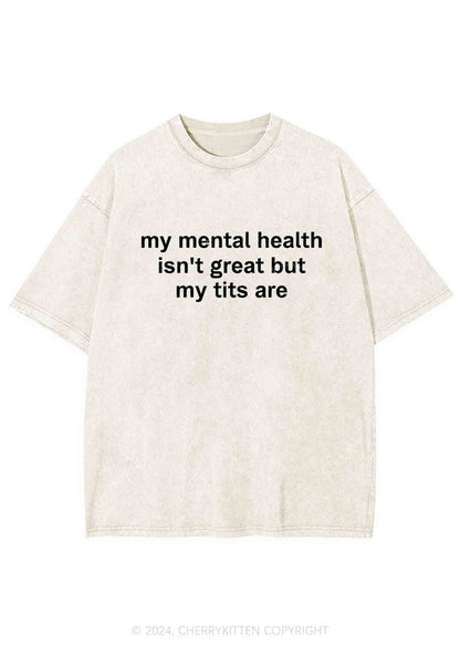 My Mental Health Isn't Great Y2K Washed Tee Cherrykitten