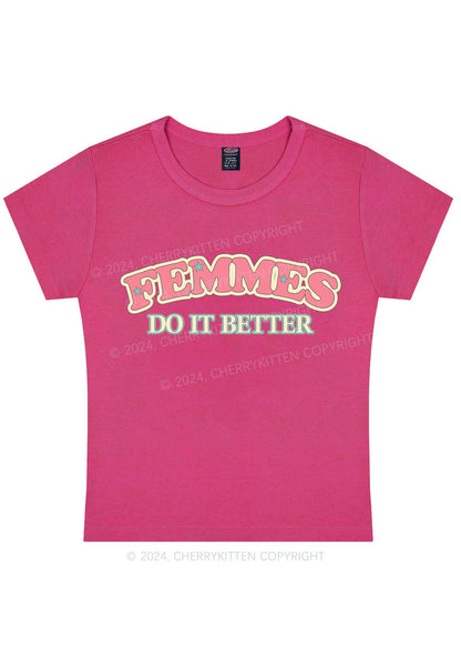 Femmes Do It Better Y2K Baby Tee Cherrykitten