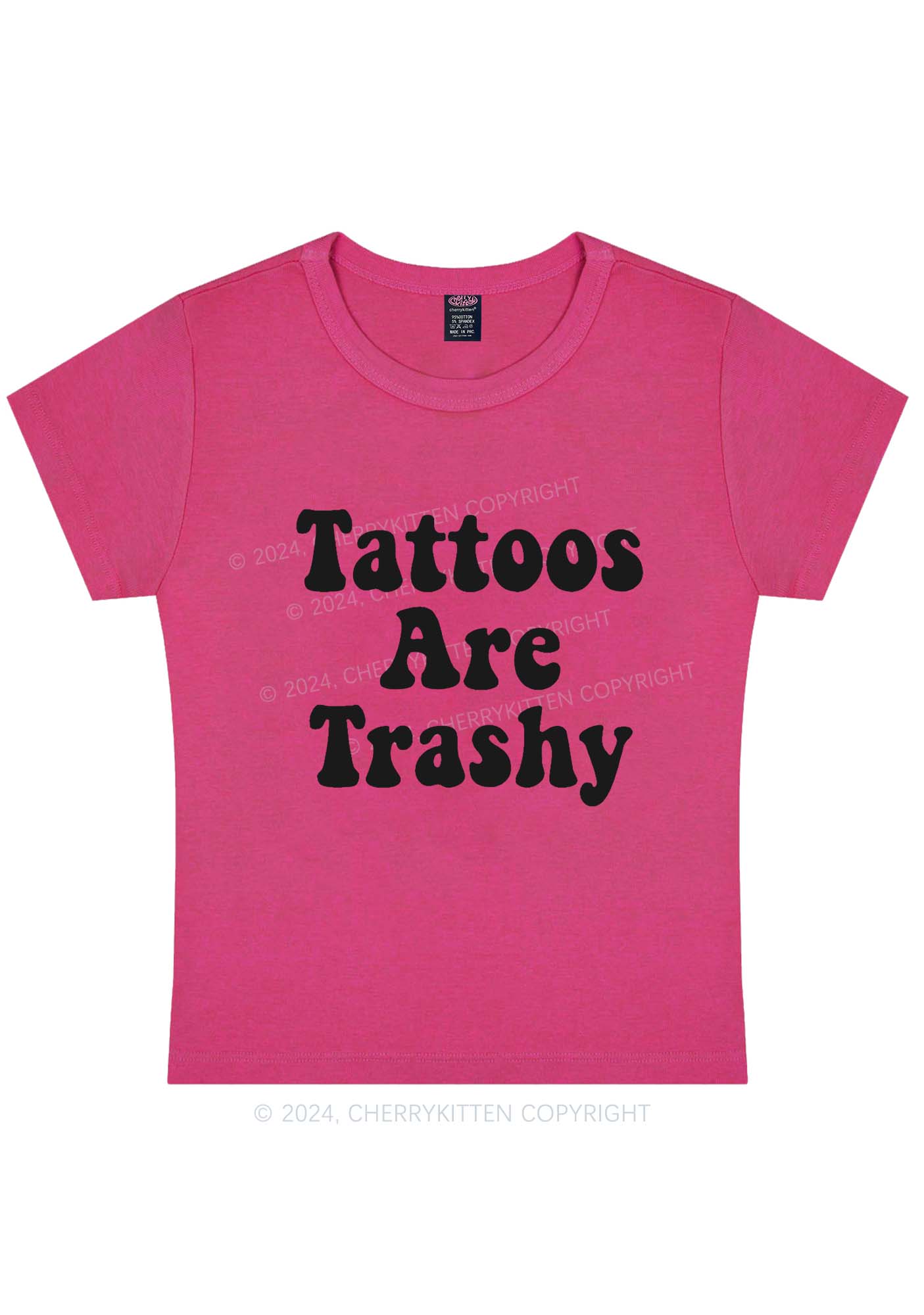 Tattoos Are Trashy Y2K Baby Tee Cherrykitten