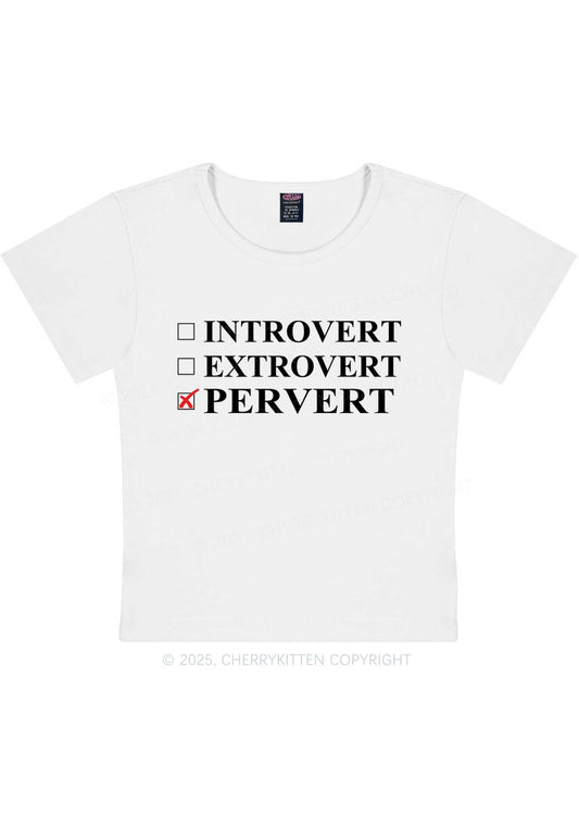 Be Pervert Y2K Baby Tee Cherrykitten