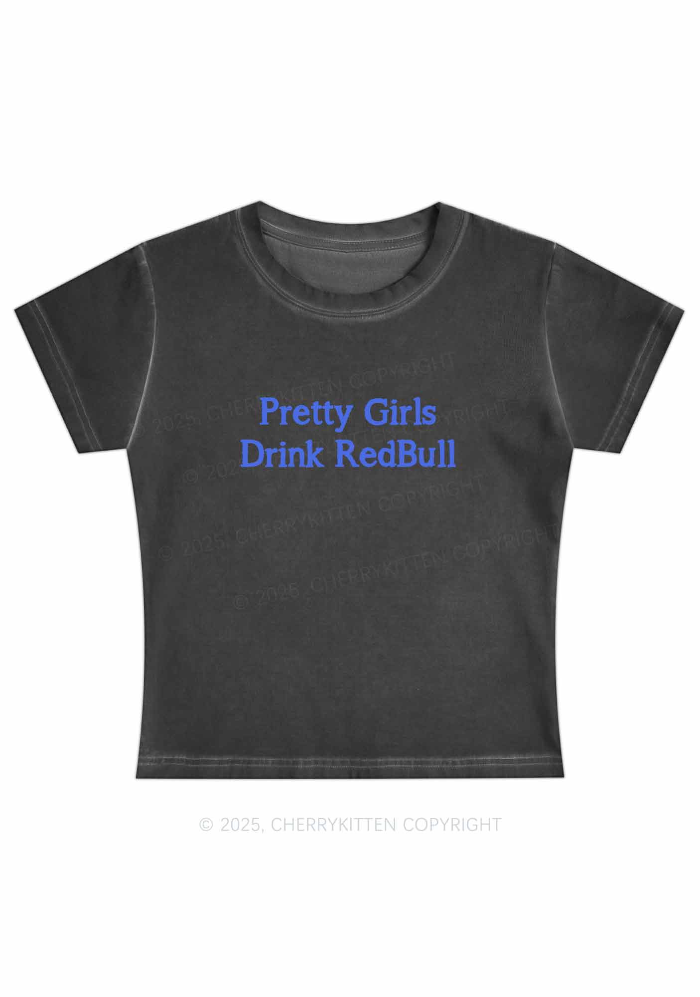 Pretty Girls Drink Redbull Y2K Vintage Classic Tee Cherrykitten