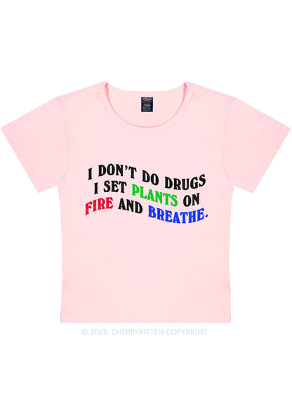 I Dont Do Drxgs Y2K Baby Tee Cherrykitten