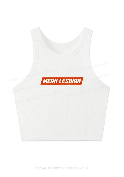 Mean Lesbian Y2K Crop Tank Top Cherrykitten