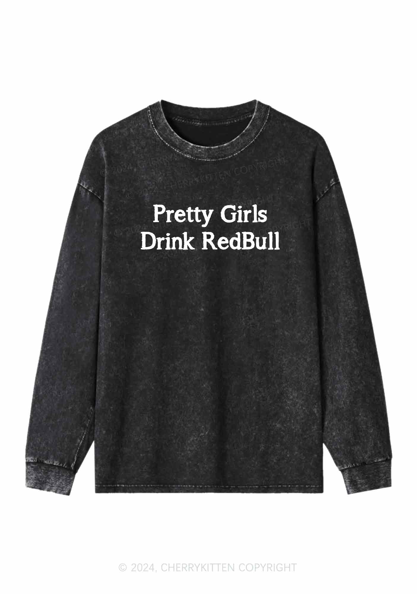 Pretty Girls Drink Redbull Y2K Washed Long Sleeves Cherrykitten