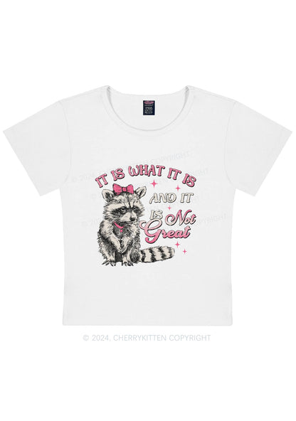 Not Great Raccoon Y2K Baby Tee Cherrykitten