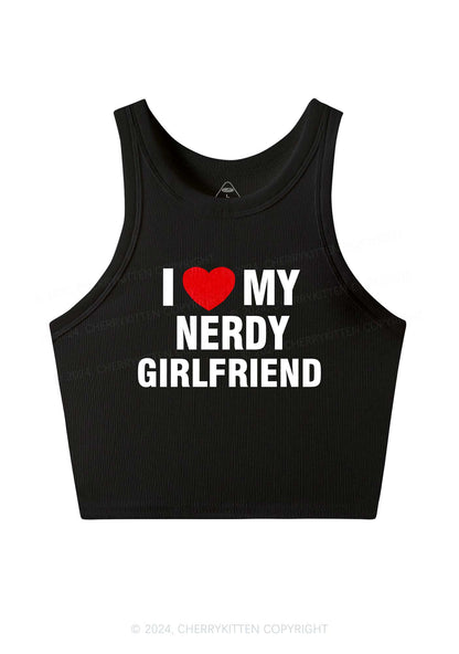 Love My Nerdy Girlfriend Y2K Valentine's Day Crop Tank Top Cherrykitten