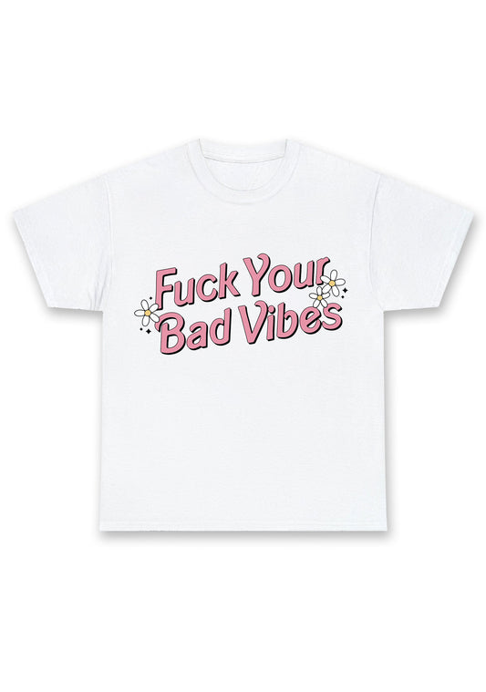 Fxxk Your Bad Vibes Flowers Stars Chunky Shirt